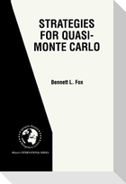 Strategies for Quasi-Monte Carlo