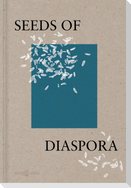 Seeds of Diaspora