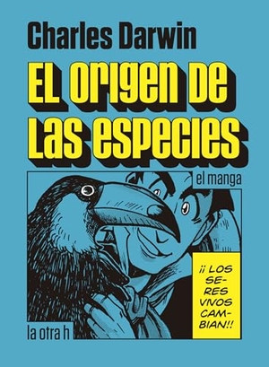 Darwin, Charles. El origen de las especies. La Otra H, 2015.