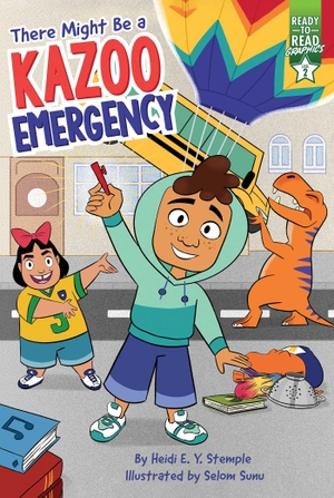 Stemple, Heidi E Y. There Might Be a Kazoo Emergency - Ready-To-Read Graphics Level 2. Simon Spotlight, 2023.