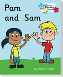 Pam and Sam
