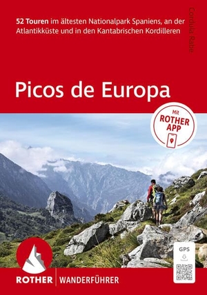 Rabe, Cordula. ROTHER Wanderführer Picos de Europa. 52 Touren im ältesten Nationalpark Spaniens, an der Atlantikküste und in den Kantrabrischen Kordilleren - Mit ROTHER APP und GPS-Tracks zum Download. Bergverlag Rother, 2026.
