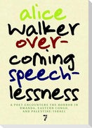Overcoming Speechlessness