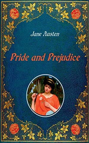 Austen, Jane. Pride and Prejudice - Illustrated - 