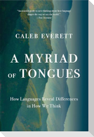 A Myriad of Tongues