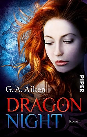 Aiken, G. A.. Dragon Night. Piper Verlag GmbH, 2017.