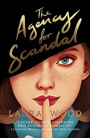 Wood, Laura. The Agency for Scandal. Scholastic Ltd., 2023.