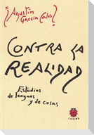 Contra la realidad