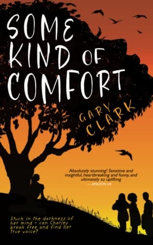 Clark. Some Kind of Comfort. Gary Clark, 2022.