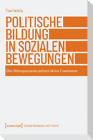 Politische Bildung in sozialen Bewegungen