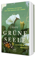 Unsere grüne Seele