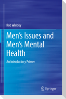 Men¿s Issues and Men¿s Mental Health