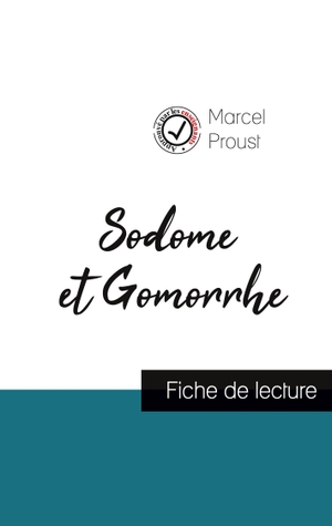 Proust, Marcel. Sodome et Gomorrhe de Marcel Proust (fiche de lecture et analyse complète de l'oeuvre). Comprendre la littérature, 2021.
