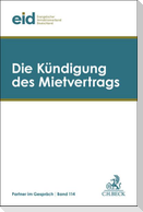 Die Kündigung des Mietvertrags