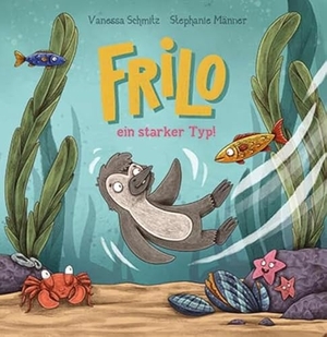 Schmitz, Vanessa. Frilo - ein starker Typ. Grenz-Echo Verlag, 2023.