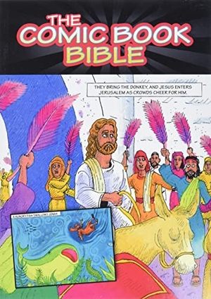 Suggs, Rob. The Comic Book Bible. Barbour Publishing, 2009.