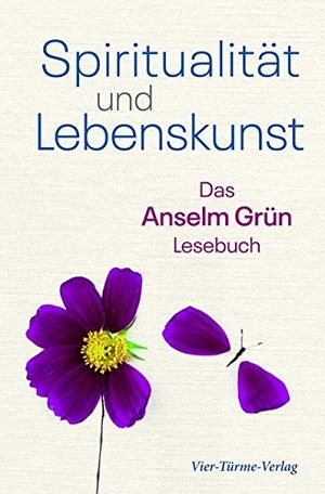 Grün, Anselm. Spiritualität und Lebenskunst - Anselm Grün begegnen. Vier Tuerme GmbH, 2019.