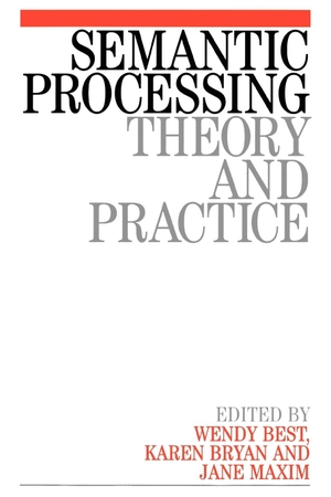 Best / Bryan et al. Semantic Processing. John Wiley & Sons, 2000.