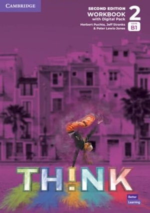 Lewis-Jones, Peter / Puchta, Herbert et al. Think. Second Edition Level 2. Workbook with Digital Pack - Second Edition Level 2. Workbook with Digital Pack. Klett Sprachen GmbH, 2024.