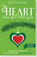 The Heart That Grew Three Sizes Leader Guide