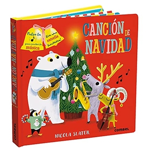 Slater, Nicola. Canción de Navidad. Editorial Casals S.A., 2022.