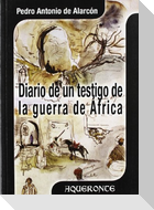 Diario de un testigo de la Guerra de África
