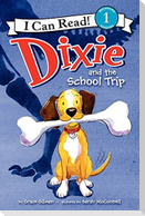 Dixie and the School Trip