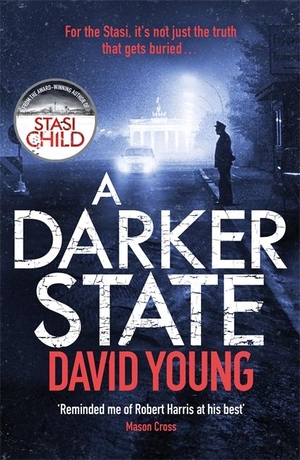 Young, David. Stasi State. Bonnier Books UK, 2018.