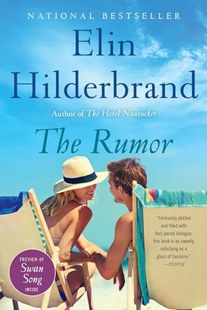 Hilderbrand, Elin. The Rumor. Little Brown and Company, 2024.