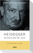 Heidegger - Almanyadan Bir Usta