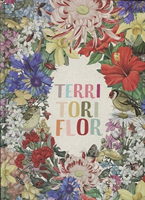 Cassany, Mia / Luciano Lozano. Territori flor. Mosquito Books Barcelona, 2018.