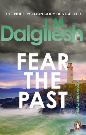 Dalgliesh, J M. Fear the Past. Transworld Publ. Ltd UK, 2026.