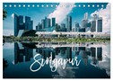 Singapur entdecken (Tischkalender 2024 DIN A5 quer), CALVENDO Monatskalender