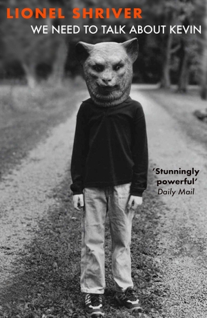 Shriver, Lionel. WE NEED TO TALK ABOUT KEVIN PB. Harper Collins Publishers - UK Wholesale Acct, 2026.