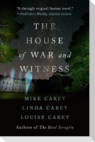 The House of War and Witness