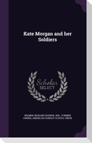 Kate Morgan and her Soldiers
