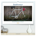 Stahlrenner - Rennrad-Klassiker aus Europa (hochwertiger Premium Wandkalender 2024 DIN A2 quer), Kunstdruck in Hochglanz
