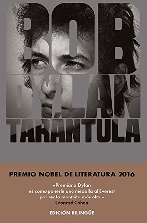 Manzano Lizandra, Alberto / Bob Dylan. Tarántula. Malpaso Ediciones SL, 2017.