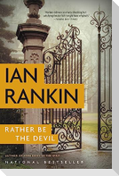 Rather Be the Devil