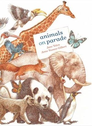 Yolen, Jane. Animals on Parade. Creative Company, 2025.