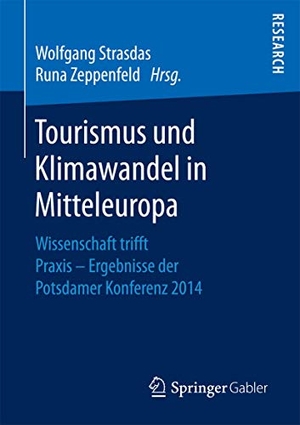 Zeppenfeld, Runa / Wolfgang Strasdas (Hrsg.). Tourismus und Klimawandel in Mitteleuropa - Wissenschaft trifft Praxis - Ergebnisse der Potsdamer Konferenz 2014. Springer Fachmedien Wiesbaden, 2016.