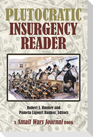 Plutocratic Insurgency Reader