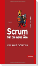 Scrum für die neue Ära - eine agile Evolution