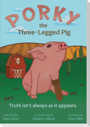 Porky the Three-Legged Pig