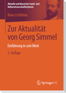 Zur Aktualität von Georg Simmel