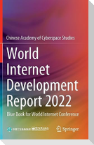 World Internet Development Report 2022