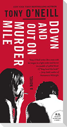Down and Out on Murder Mile