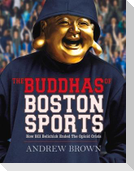 The Buddhas of Boston Sports: How Bill Belichick Ended the Opioid Crisis