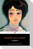 La Regenta / The Regent's Wife