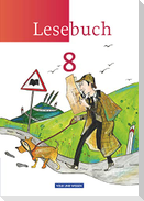 Lesebuch 8. Schuljahr. Schülerbuch. Östliche Bundesländer und Berlin